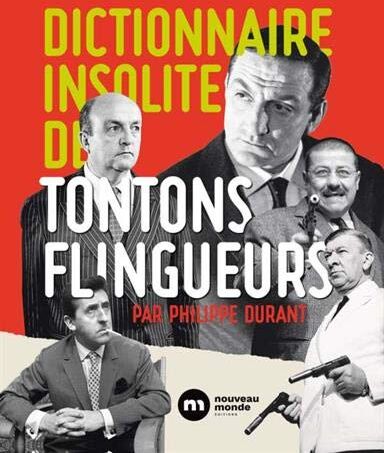 Collectif Dictionnaire Insolite Des Tontons Flingueurs