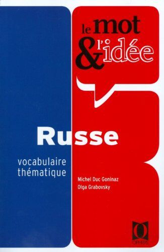 Duc Goninaz Russe : Le Mot Et L'Idée