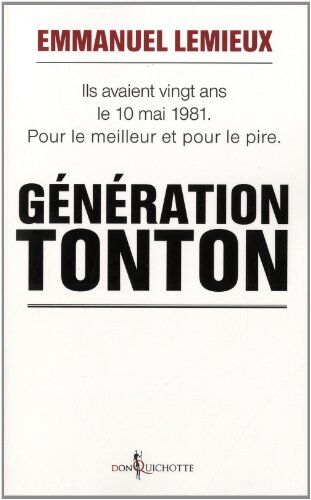 Emmanuel Lemieux Génération Tonton