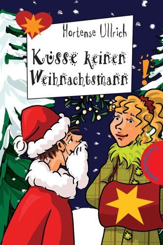 Hortense Ullrich Küsse Keinen Weihnachtsmann