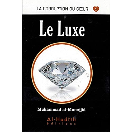 Muhammad al-Munajjid Le Luxe