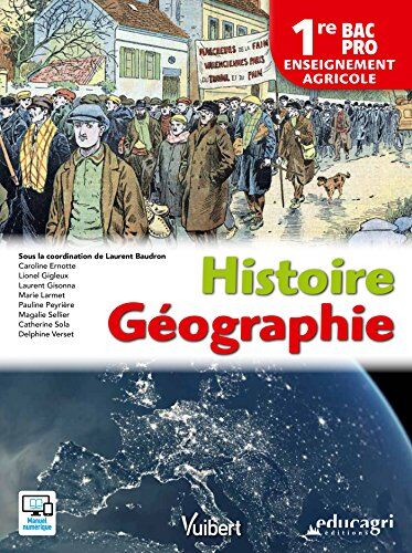 Laurent Baudron Histoire Géographie 1re Bac Pro - Enseignement Agricole (2018)