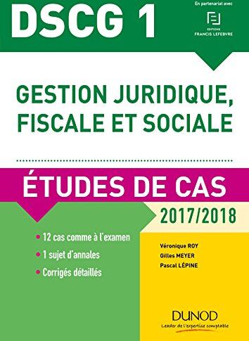 Gestion Juridique, Fiscale Et Sociale Dscg 1 : Etude De Cas