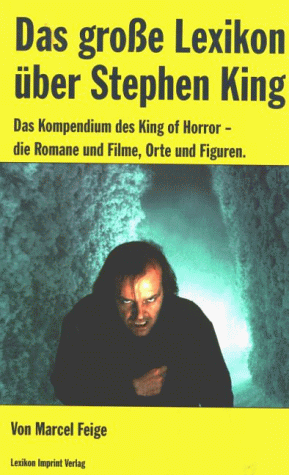 Marcel Feige Das Große Lexikon Über Stephen King