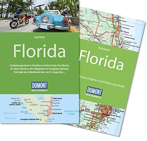 Axel Pinck Dumont Reise-Handbuch Reiseführer Florida: Mit Extra-Reisekarte