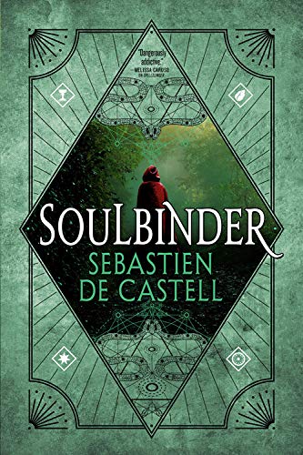 Sebastien de Castell Soulbinder (Spellslinger, Band 4)