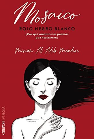 Miriam Al Adib Mendiri Mosaico Rojo Negro Blanco (Libros Singulares)