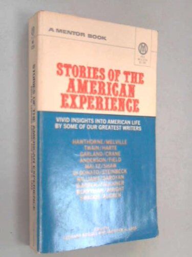 Leonard Kriegel Stories Of The American Experience (Meridian S.)