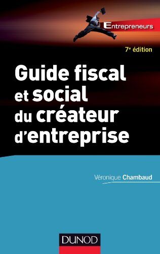 Véronique Chambaud Guide Fiscal Et Social Du Créateur D'Entreprise