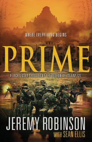 Jeremy Robinson Prime (A Jack Sigler Thriller)