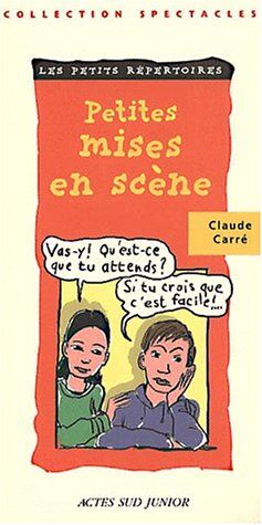 Claude Carré Petites Mises En Scène (Junior)