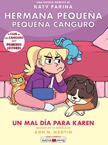 Katy Farina Hermana Pequeña, Pequeña Canguro 3: Un Mal Día Para Karen (Novela Gráfica)