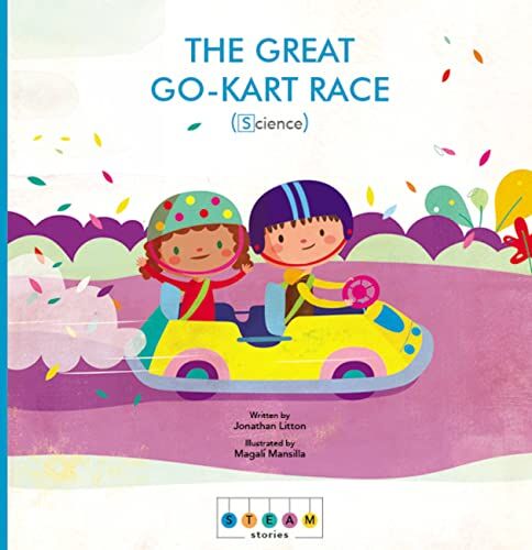 Jonathan Litton Steam Stories: The Great Go-Kart Race (Science)