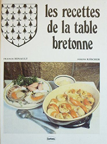 Hinault Francis, Koscher Joseph Les Recettes De La Table Bretonne