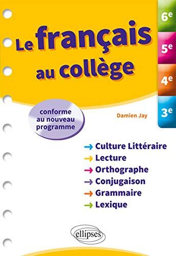 Damien Jay Le Français Au Collège 6e-5e-4e-3e