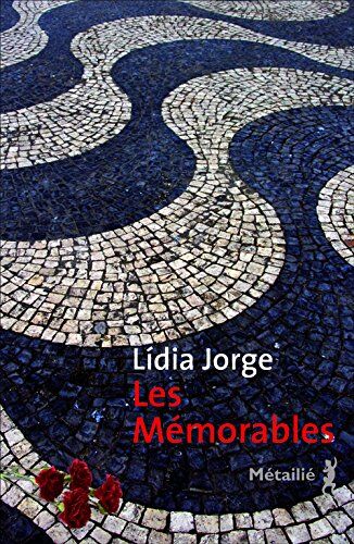 Lídia Jorge Les Mémorables