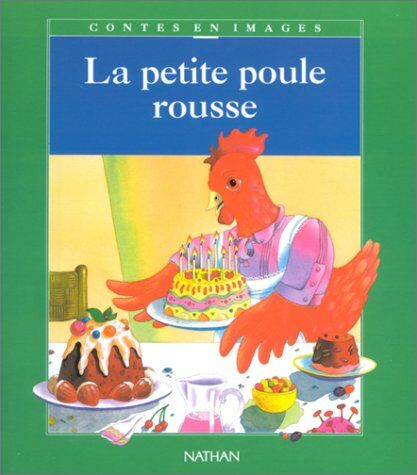 Genia La Petite Poule Rousse : Conte Traditionnel (Conima)