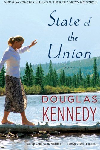 Douglas Kennedy State Of The Union: A Novel