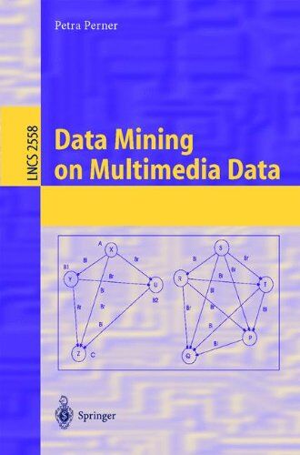 Petra Perner Data Mining On Multimedia Data (Lecture Notes In Computer Science)