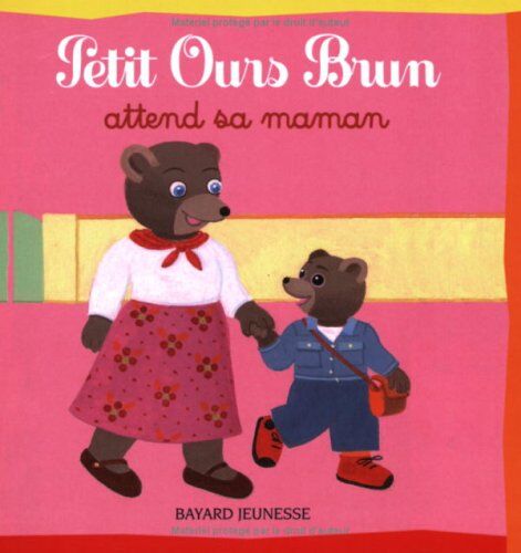 Danièle Bour Petit Ours Brun Attend Sa Maman