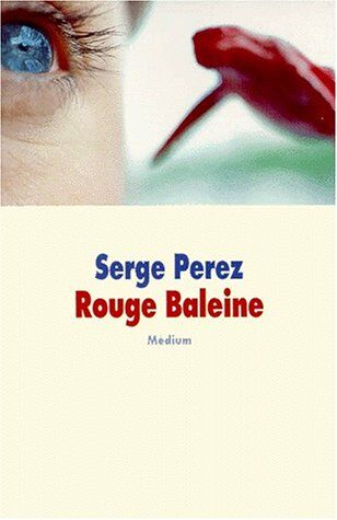 Serge Perez Rouge Baleine (Medium Poche)