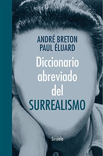 André Breton Diccionario Abreviado Del Surrealismo (Libros Del Tiempo, Band 324)