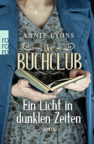 Annie Lyons Der Buchclub ? Ein Licht In Dunklen Zeiten