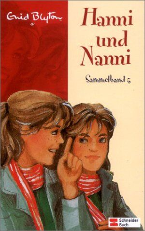 Enid Blyton Hanni Und Nanni Sammelband 05: Bd 5