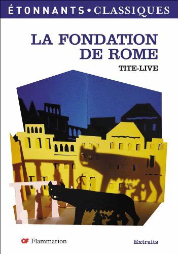 Tite-Live La Fondation De Rome