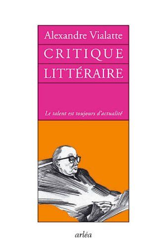Alexandre Vialatte Critique Littéraire