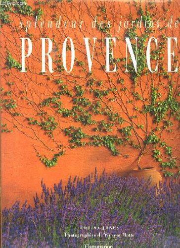 Jones Splendeur Des Jardins De Provence