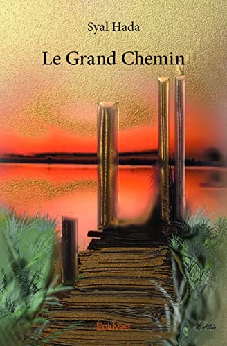 Syal Hada Le Grand Chemin