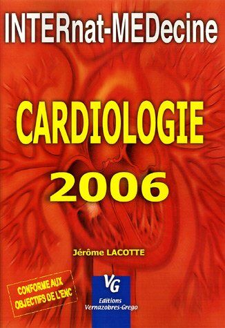 Jérôme Lacotte Cardiologie 2006 : Pour Les Epreuves Nationales Classantes