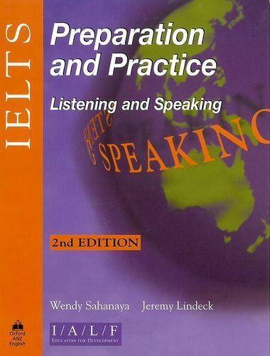 Wendy Sahanaya Ielts Preparation And Practice : Listening And Speaking (Other Exams)