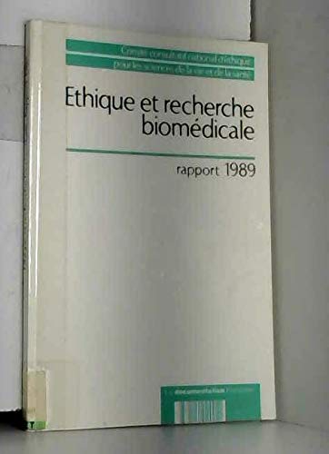 Collectif Ethique Et Recherche Biomedicale : Rapport 89