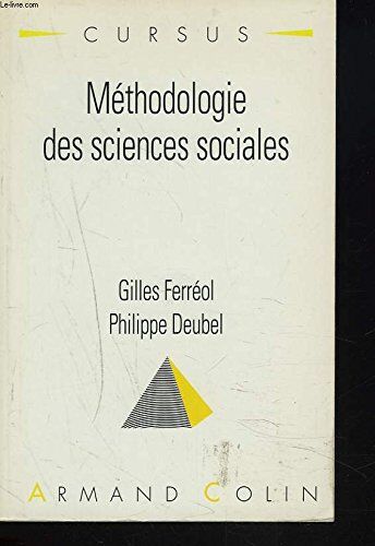 Gilles Ferréol Méthodologie Des Sciences Sociales (Armand Colin)