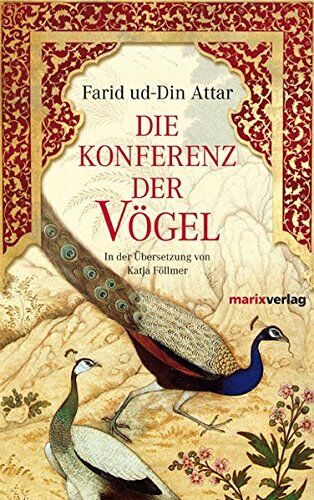 Attar, Farid ud-Din Die Konferenz Der Vögel