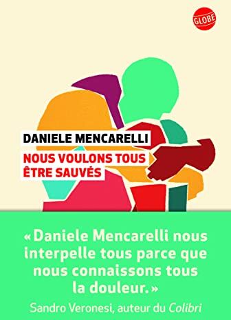 Daniele Mencarelli Nous Voulons Tous Être Sauvés