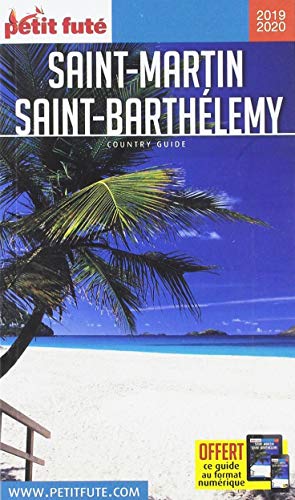 Petit Futé Saint Martin, Saint Barthélémy