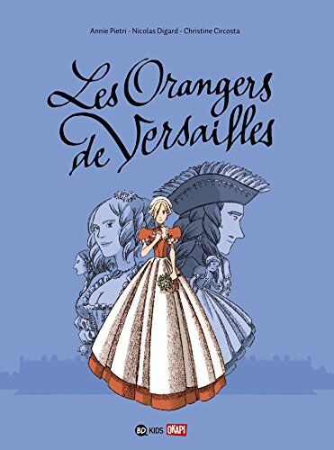 Annie Pietri Les Orangers De Versailles