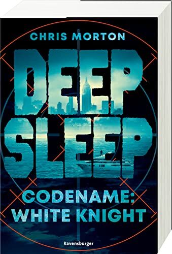 Chris Morton Deep Sleep, Band 1: Codename: White Knight (Explosiver Action-Thriller Für Geheimagenten-Fans) (Deep Sleep, 1)