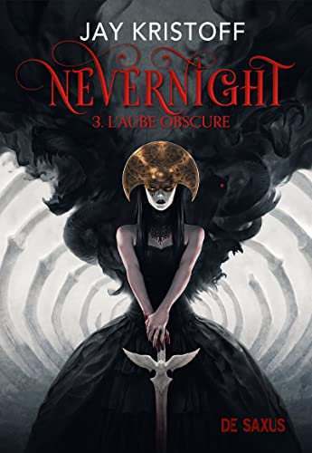 Jay Kristoff Nevernight T03 (Broché) - L'Aube Obscure (03)