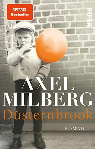 Axel Milberg Düsternbrook: Roman