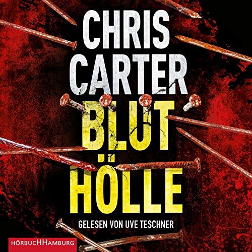 Chris Carter Bluthölle: 2 Cds (Ein Hunter-Und-Garcia-Thriller, Band 11)