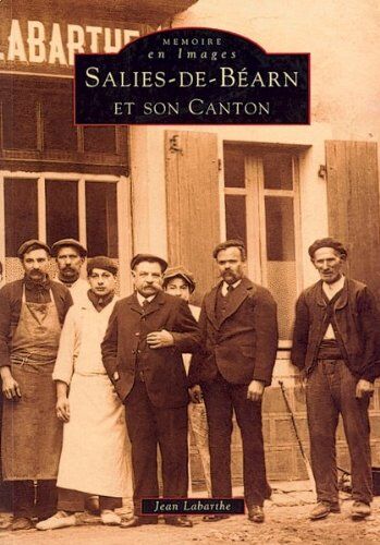 Jean Labarthe Salies-De-Béarn Et Son Canton