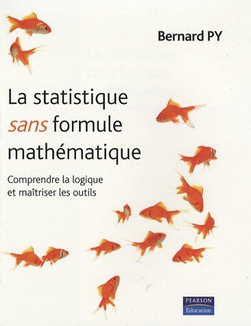 Bernard Py La Statistique Sans Formule Mathématique