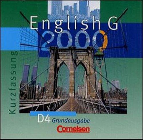 Hellmut Schwarz English G 2000 - Grundausgabe D: English G 2000, Ausgabe D, 1 Audio-Cd Zum Schülerbuch (Kurzfassung), Grundausg.