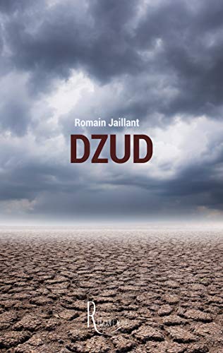 Romain Jaillant Dzud (Editions De La Remanence)