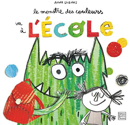 Le Monstre Des Couleurs Va À L'École