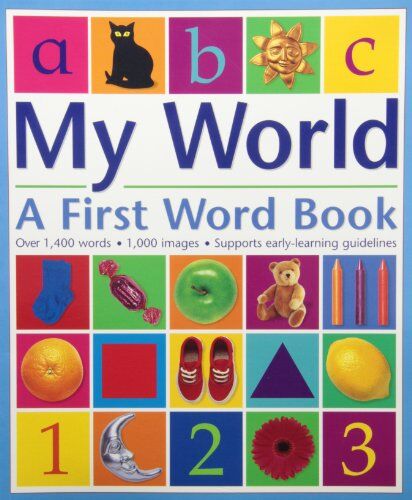 Chez Picthall My World: A First Word Book